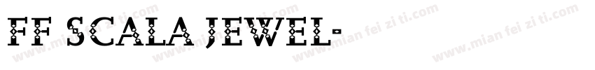 FF Scala Jewel字体转换